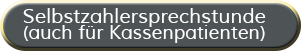 Selbstzahlersprechstunde
